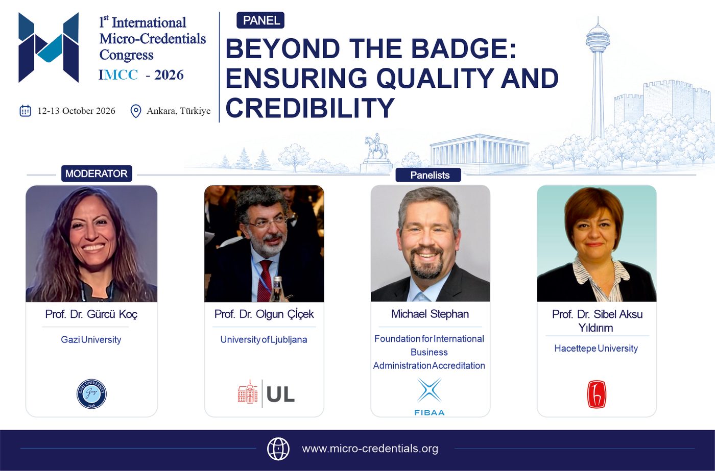 Panel 3 poster – Beyond the Badge: Ensuring Quality and Credibility. Moderator: Prof. Dr. Gürcü Koç. Panelists: Prof. Dr. Olgun Çiçek, Michael Stephan, Prof. Dr. Sibel Aksu Yıldırım.